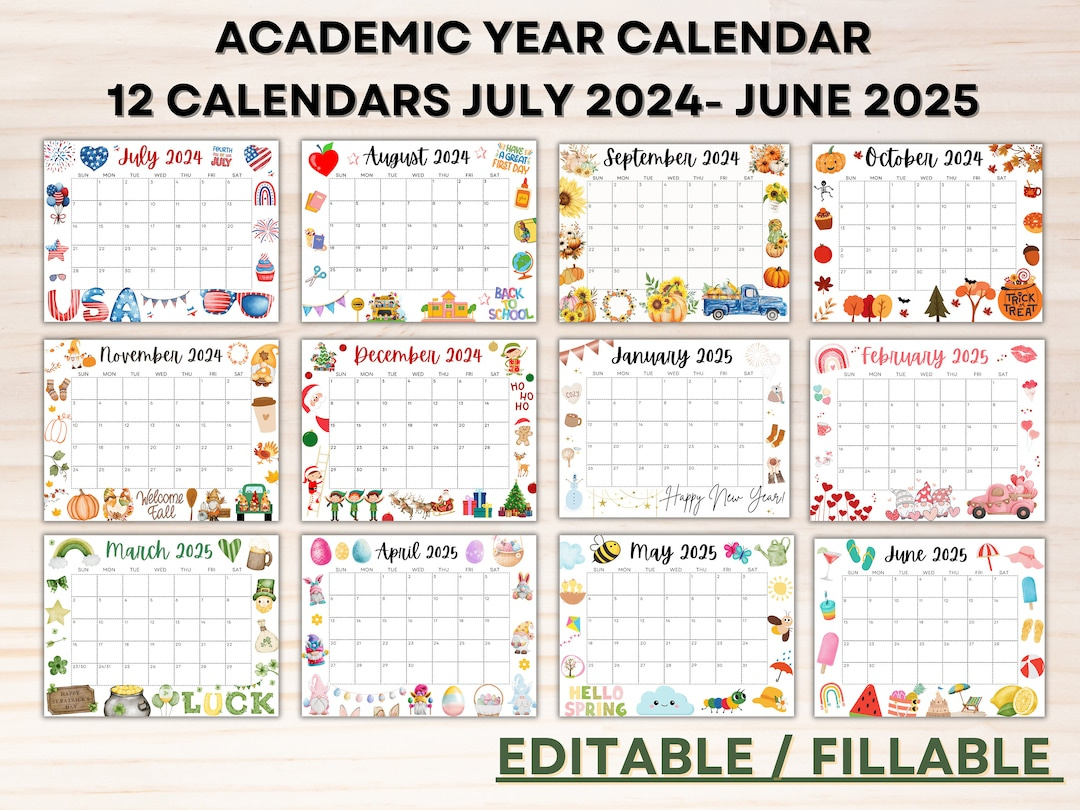 Editable School Calendar 2024-2025 From July To June Printable in Calendar July 2024 To June 2025 Printable