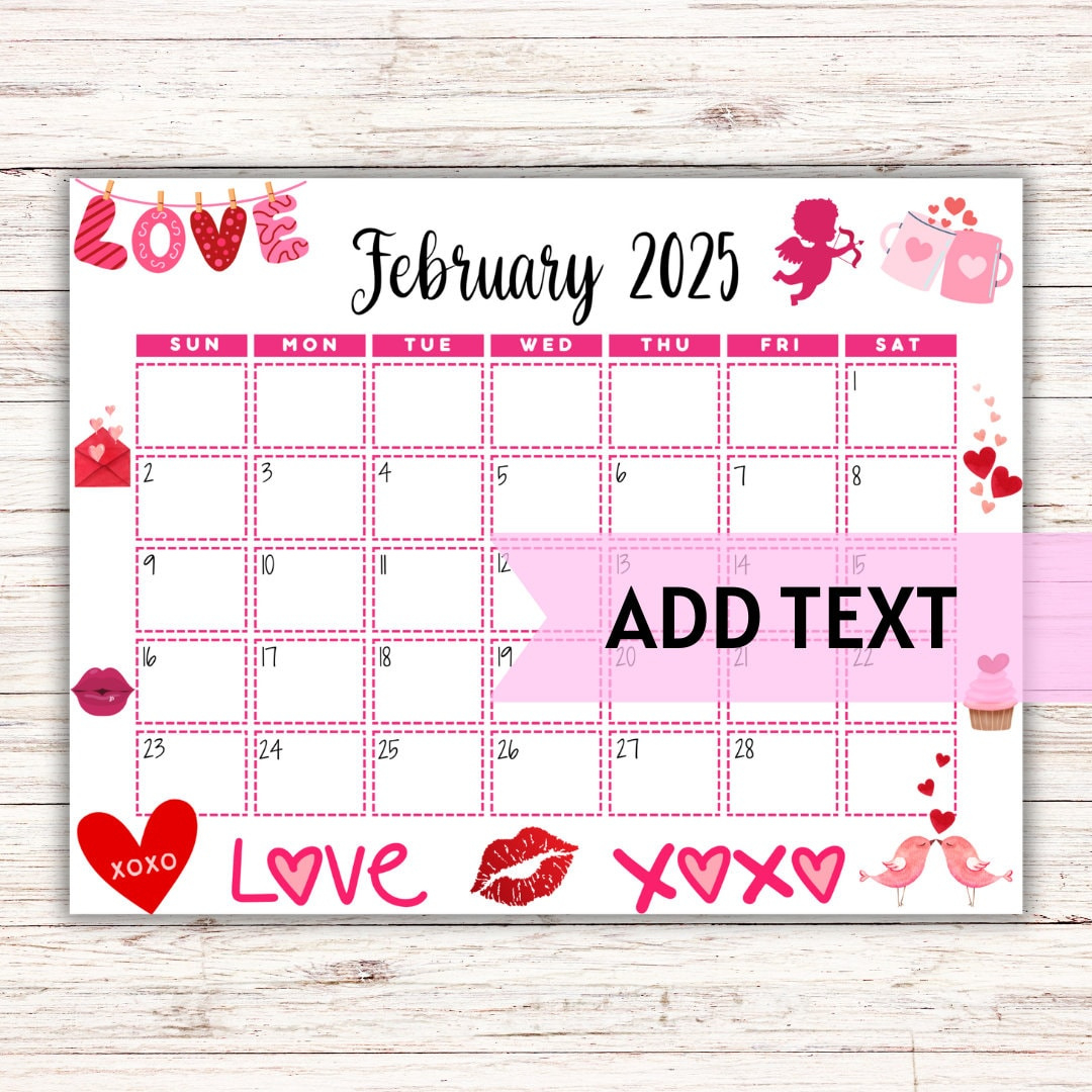 Editable Printable February Calendar 2025 Cute Valentine&amp;#039;S Day February Calendar Monthly Calendar February 2025 Calendar Fillable - Etsy Canada for Calendar Ideas For February 2025