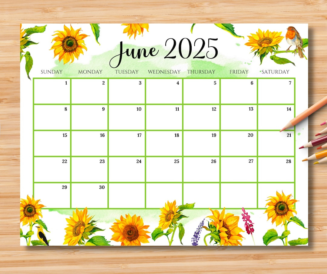 Buy Editable June 2025 Calendar, Gorgeous Summer With Beautiful Sunflowers, Printable Classroom Calendar, Monthly Planner, Kids School Schedule Online in Sunflower June 2025 Calendar