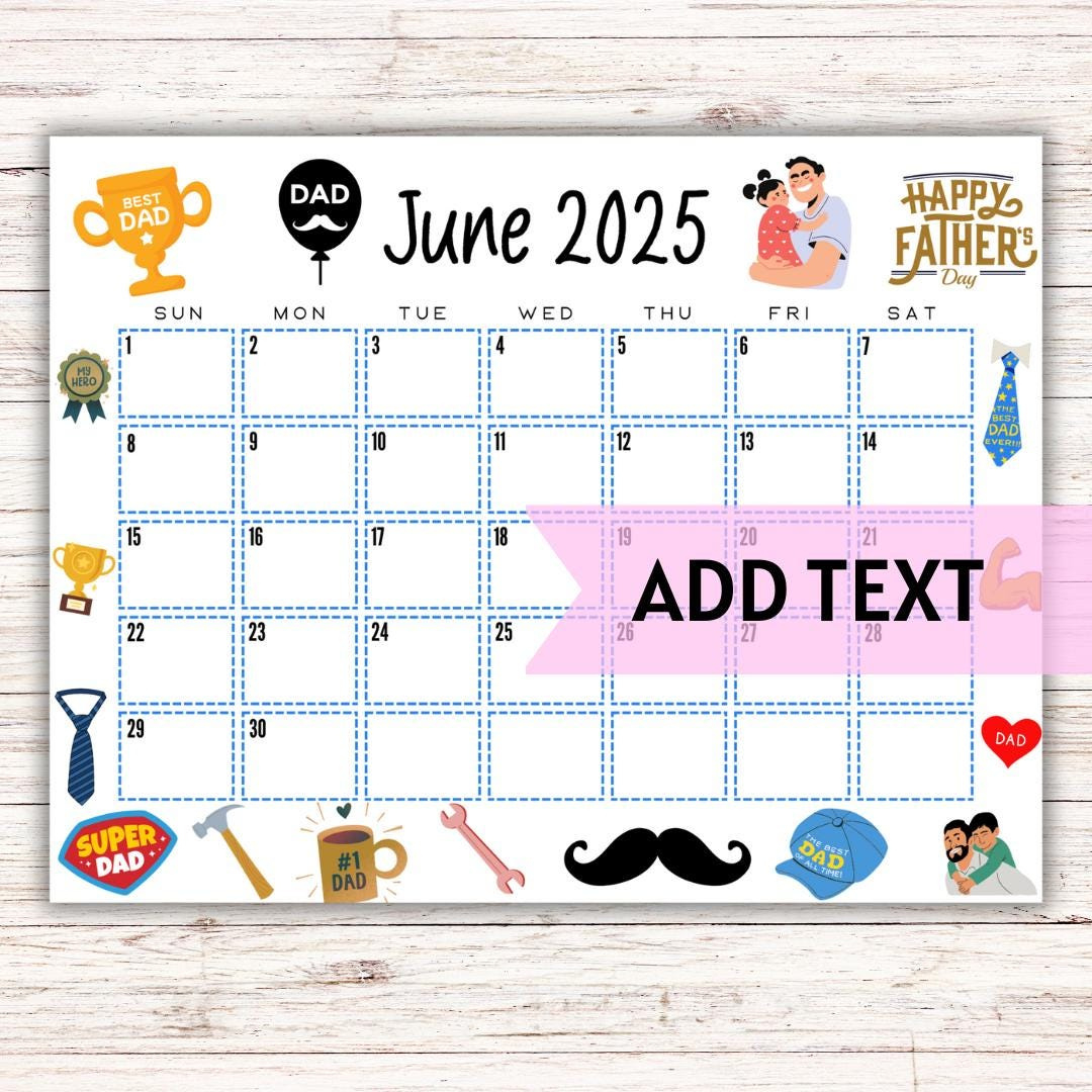 Editable Printable June Calendar 2025 | Cute Father&amp;#039;S Day Calendar | June 2025 Calendar | Monthly Calendar | Fillable Calendar - Etsy Denmark for June 2025 Calendar Father Day