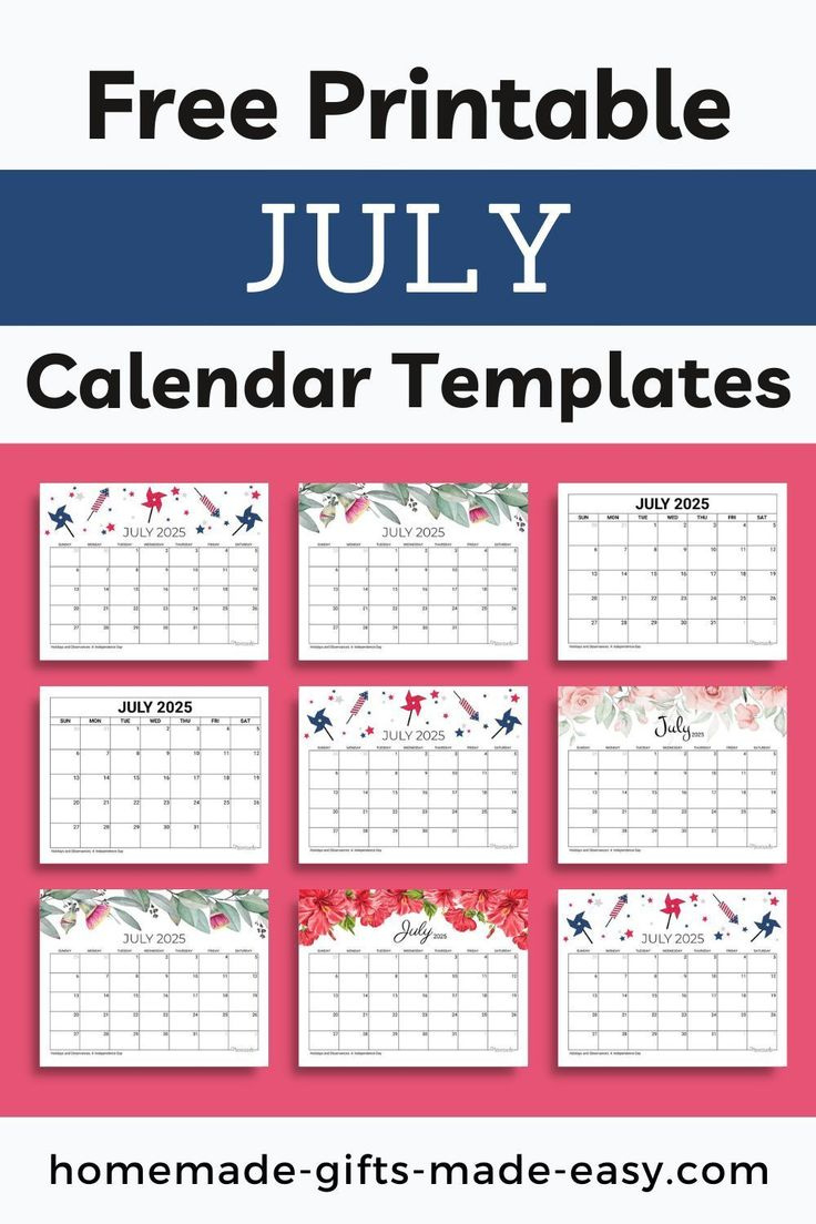 Free Printable July 2025 Calendar With Holidays | Homemade Gifts regarding July 2025 Calendar Homemade Gifts Made Easy