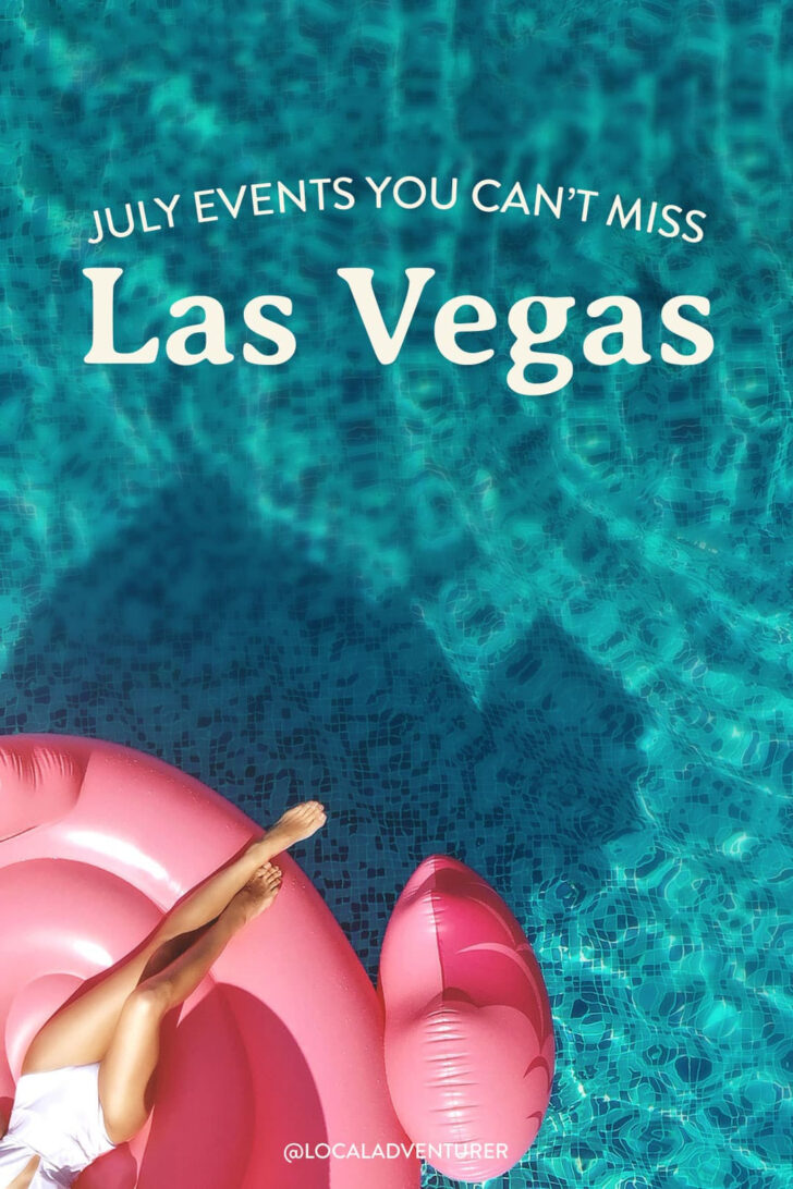 Las Vegas Calendar of Events July 2025