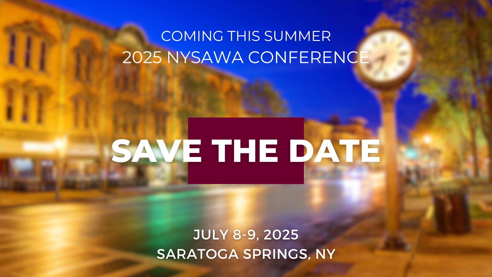 Mark Your Calendar: Nysawa Conference Coming July 8-9, 2025 In throughout New York Event Calendar July 2025
