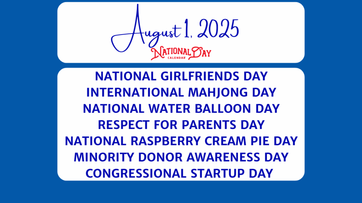 August 1, 2025 | National Girlfriends Day | International Mahjong with regard to Is October 1St National Gf Day 2025