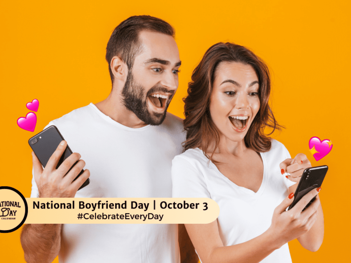 National Boyfriend Day | October 3 - National Day Calendar with National Days October 3 2025