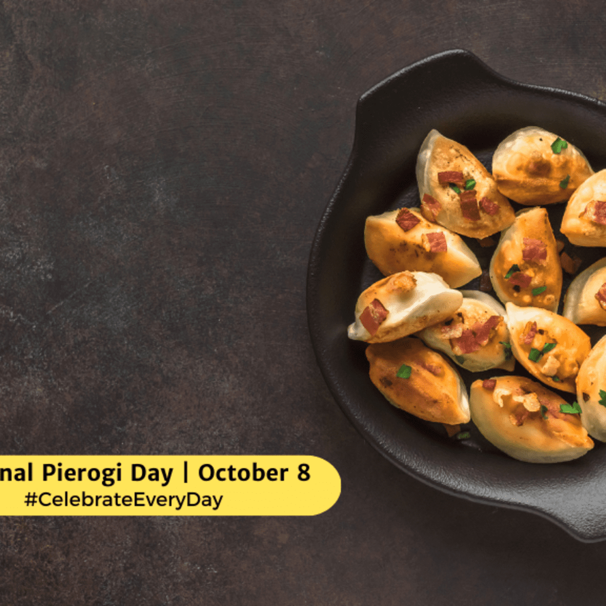 National Pierogi Day | October 8 - National Day Calendar intended for National Day October 8 2025
