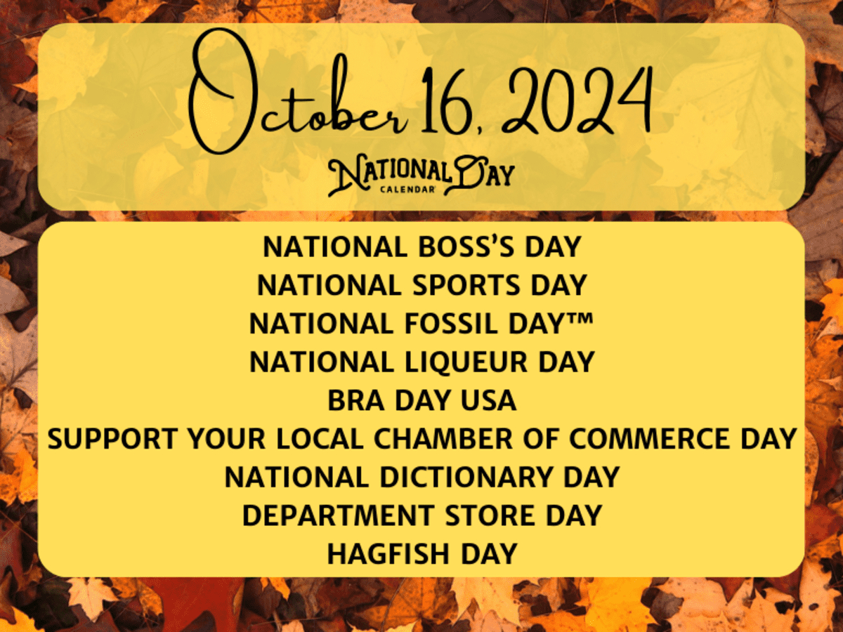 October 16, 2024 | National Boss&amp;#039;S Day | National Sports Day regarding October 16th National Day 2025
