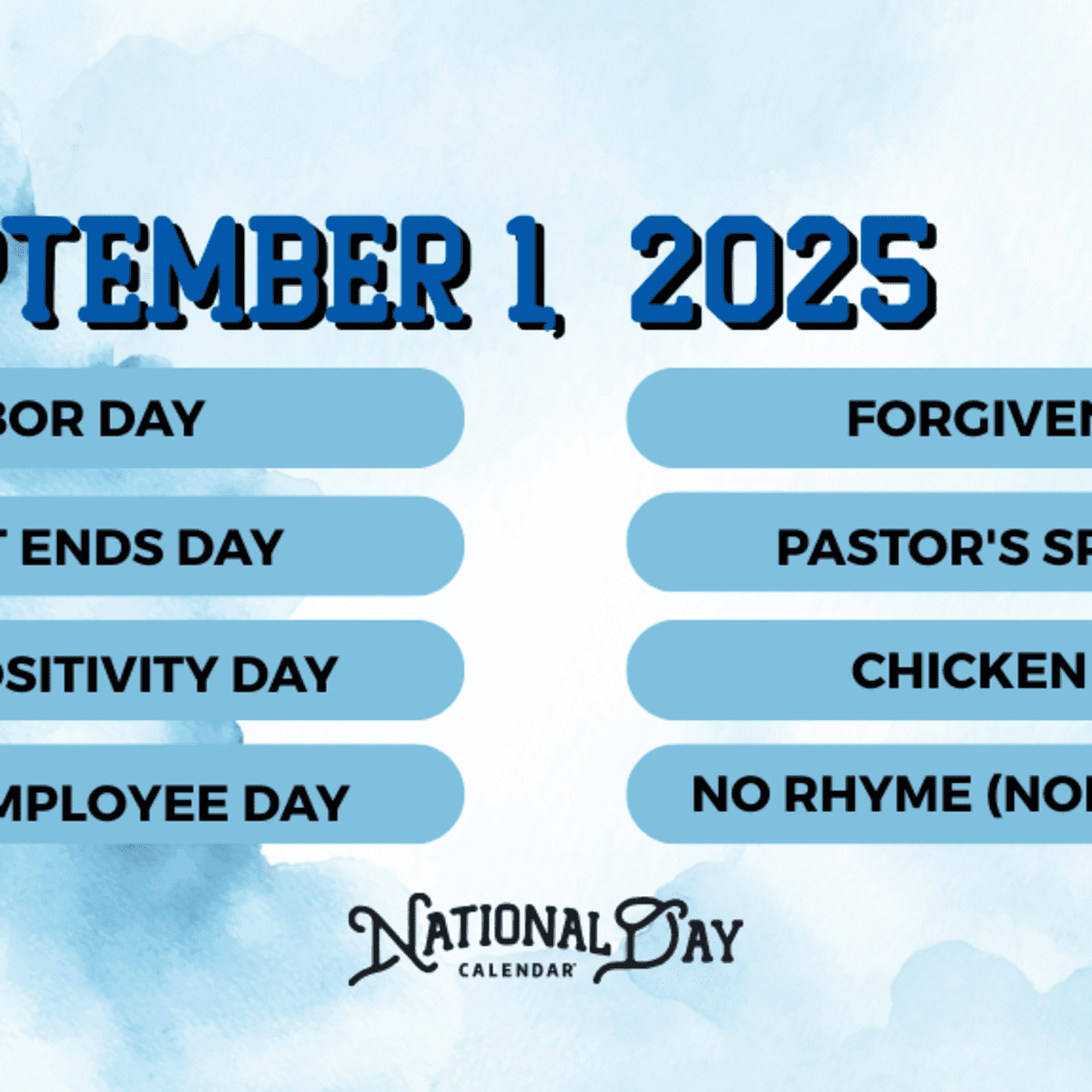 September 1, 2025 | Labor Day | National Forgiveness Day pertaining to What National Day Is October 1St 2025