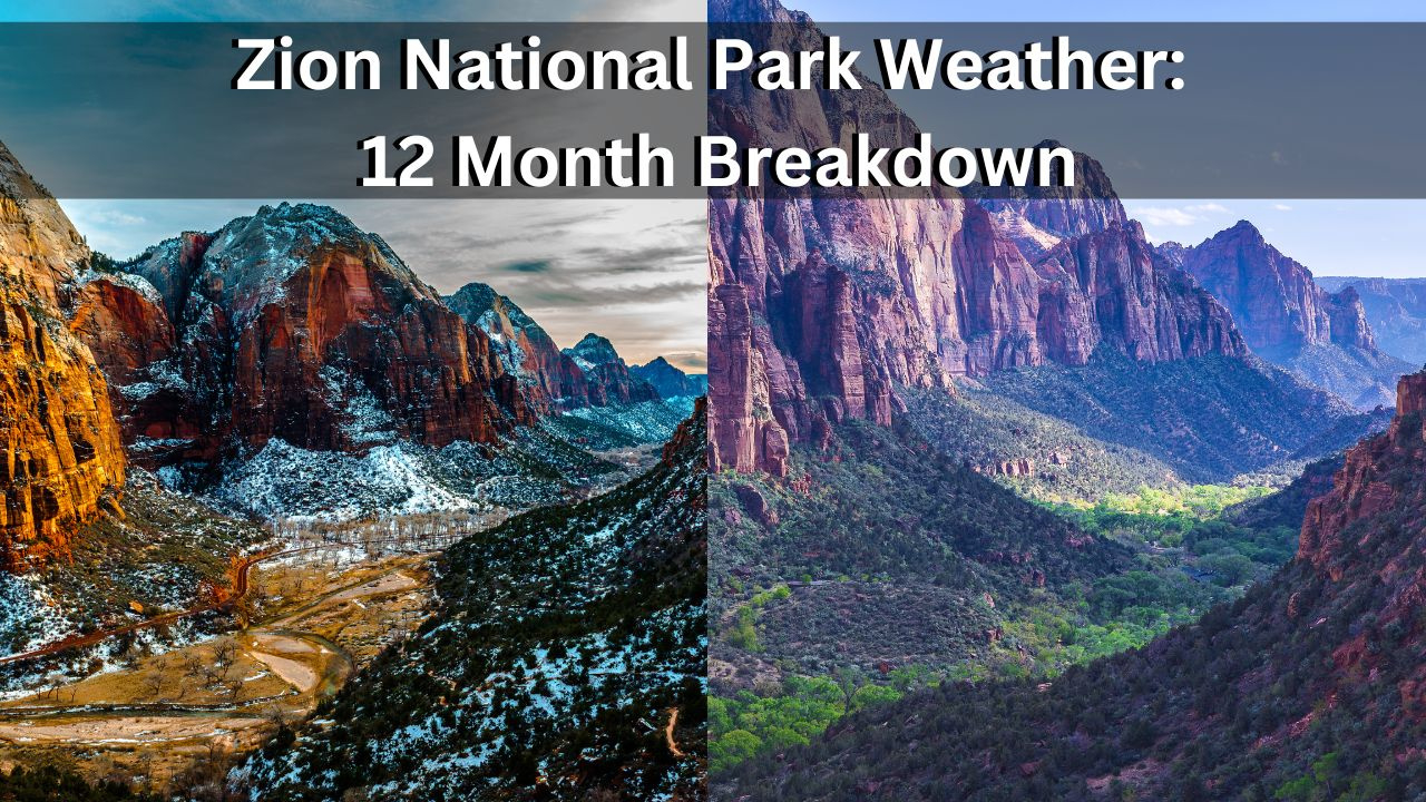 Zion National Park Weather: 12 Month Breakdown pertaining to Weather in October in Zion National Park 2025