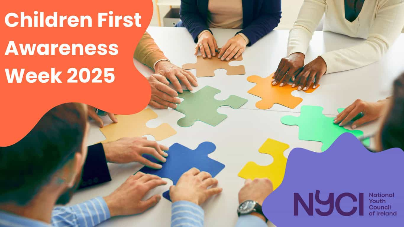 National Youth Council Of Ireland Child Protection Programme with regard to National Youth Work Week November 2025