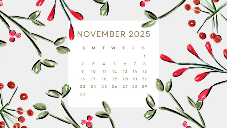 2025 November Calendar Wallpaper 2025 November Calendar Wallpaper