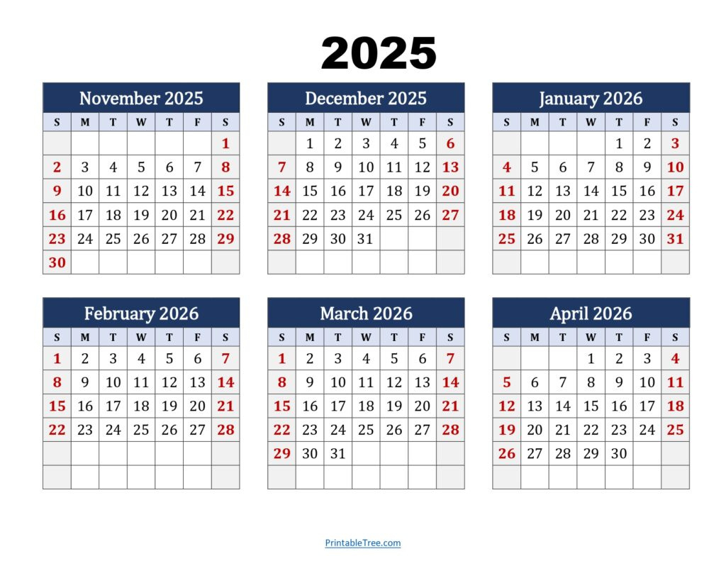 Six Month Calendar 2025-2026 Printable Pdf- 6 Months Calendar with November 2025 to April 2025 Calendar