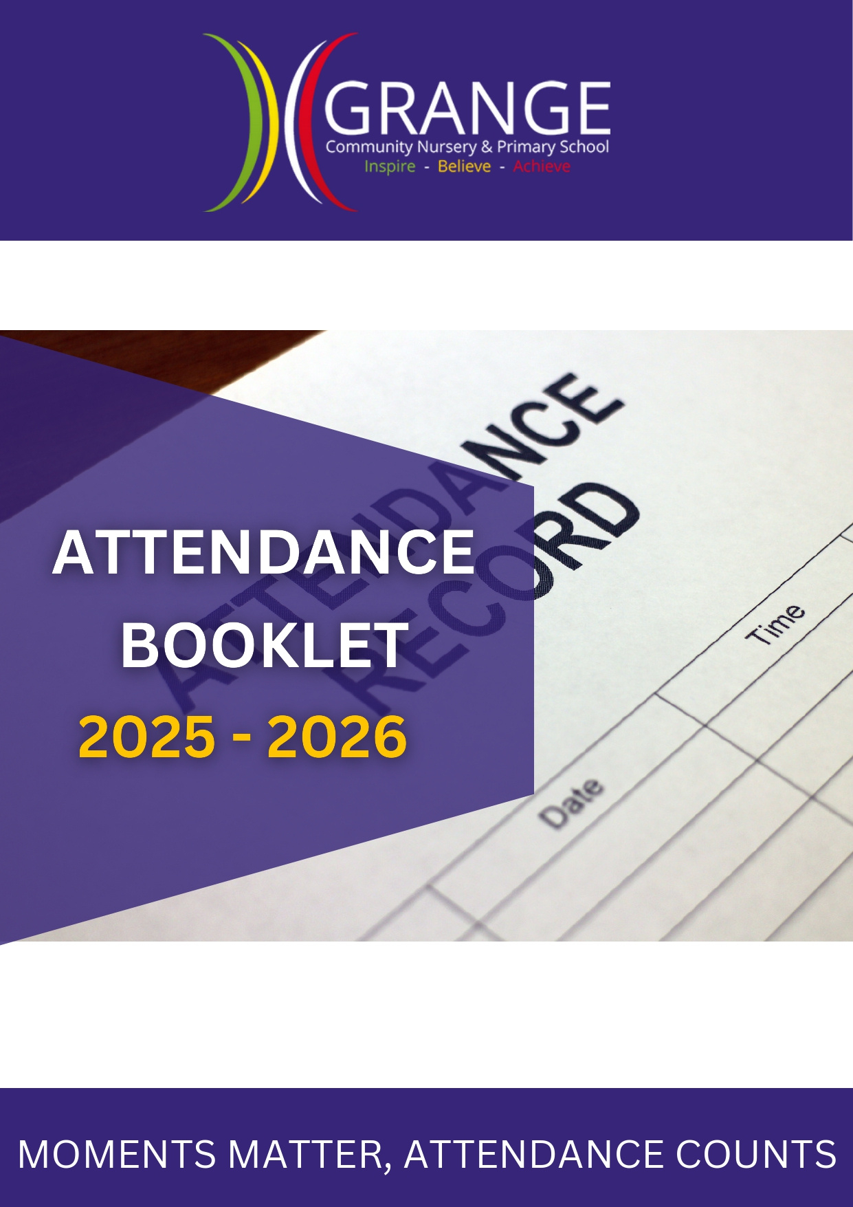 Attendance Booklet 2024/2025 - Grange Community Nursery And with National School Attendance 2026