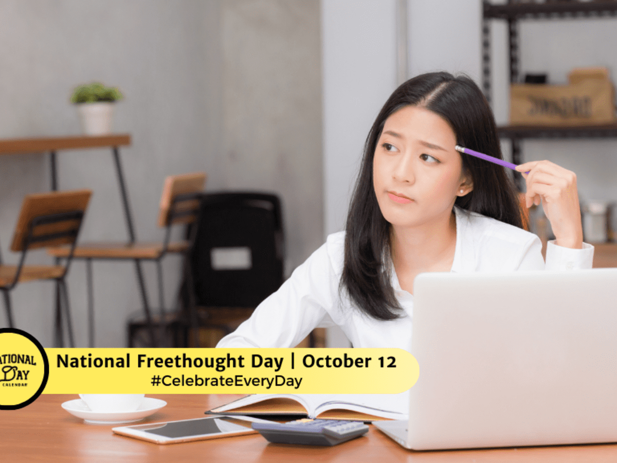 National Freethought Day | October 12 - National Day Calendar with October 12 National Day 2025