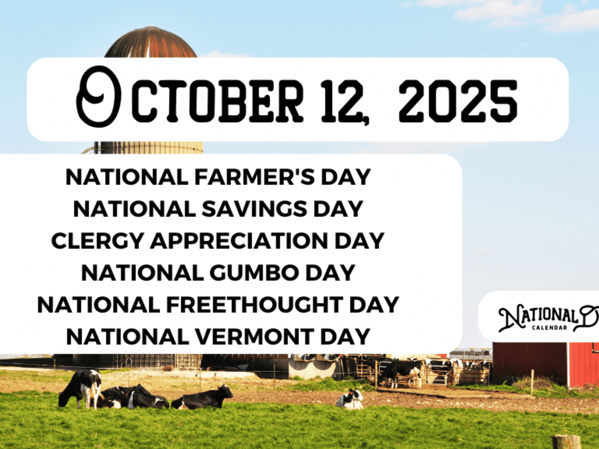 October 12, 2025 | National Farmer&amp;#039;S Day | National Savings Day pertaining to October 12 National Day 2025
