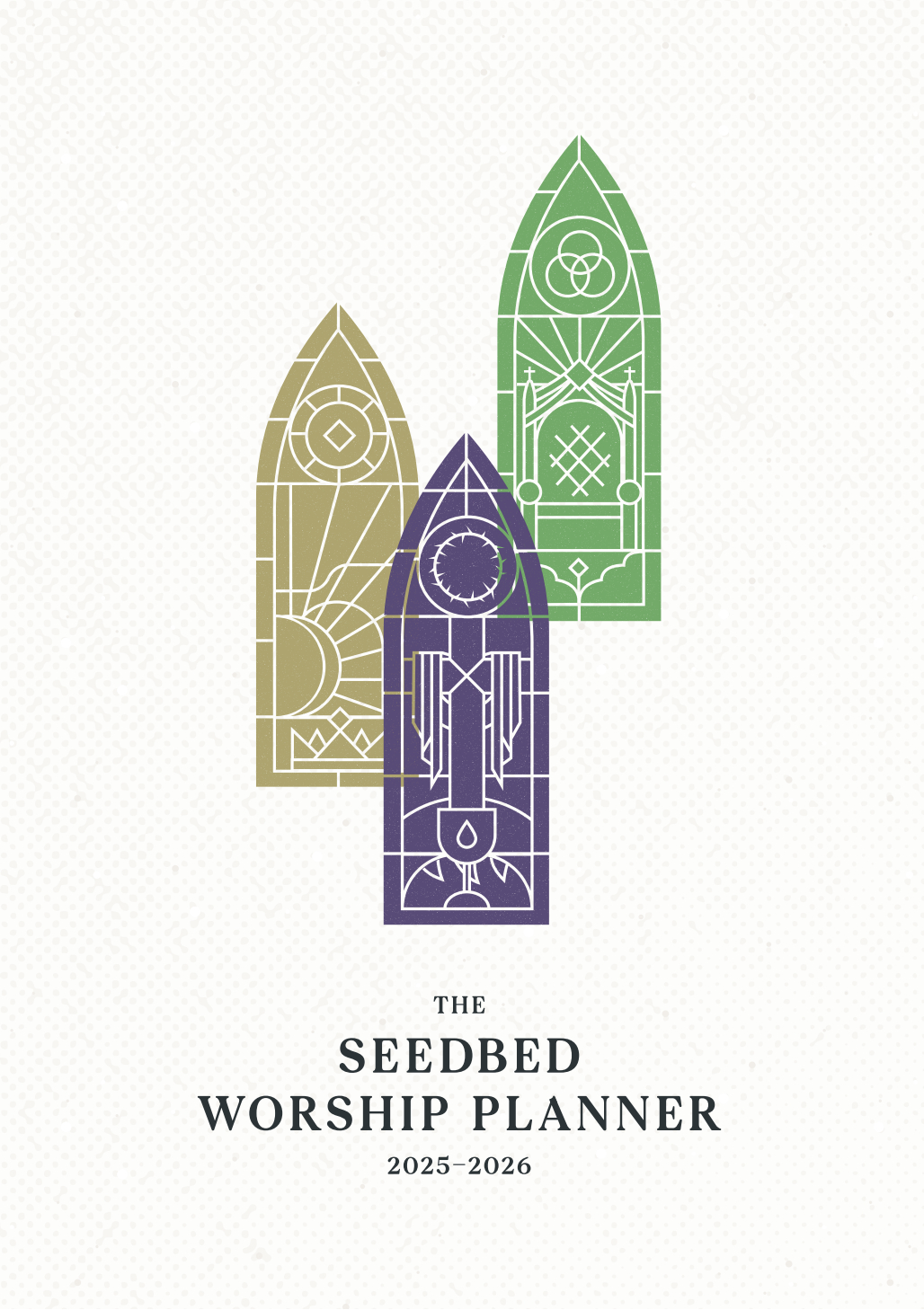 The Seedbed Worship Planner 2025-2026 – My Seedbed throughout Methodist Liturgical Calendar 2026